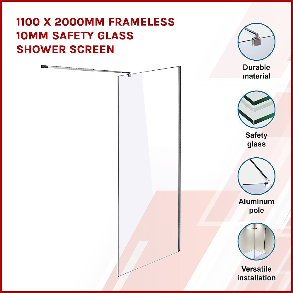 1100 x 2000mm Frameless 10mm Safety Glass Shower Screen